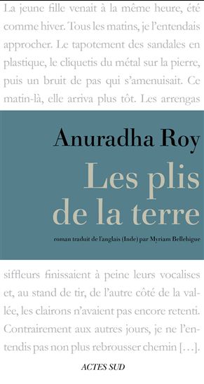 Les Plis de la terre - ANURADHA ROY