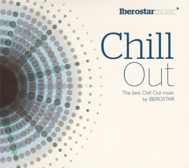 Chill Out: The Best Chill Out Music - COMPILATION
