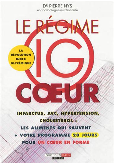 Le Régime IG coeur : la révolution index glycémique - PIERRE NYS