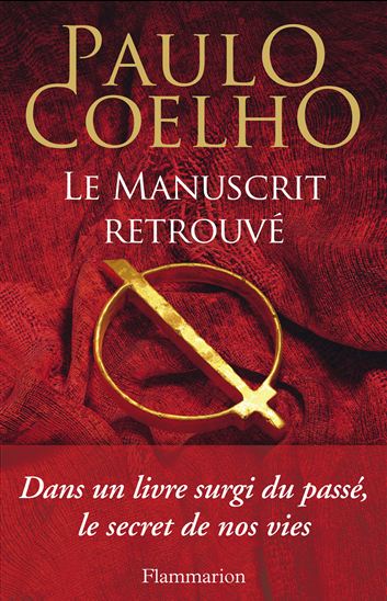 Le Manuscrit retrouvé - PAULO COELHO