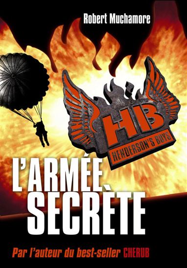 L&#39;Armée secrète #03 - ROBERT MUCHAMORE