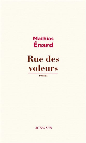 Rue des voleurs - MATHIAS ÉNARD