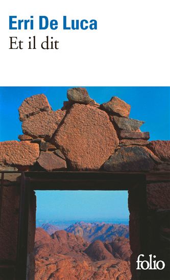 Et il dit - ERRI DE LUCA