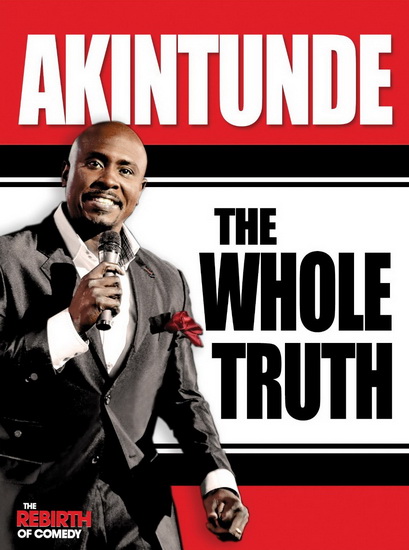 Akintunde: The Whole Truth - 