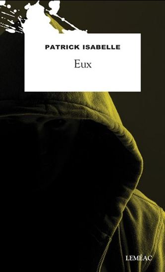 Eux - PATRICK ISABELLE