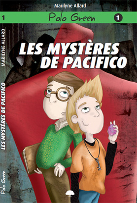 Les Mystères de Pacifico #01 - MARILYNE ALLARD