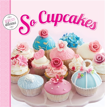 So cupcakes ! - COLLECTIF