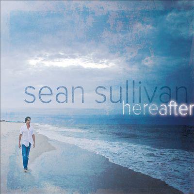 Hereafter - SULLIVAN SEAN