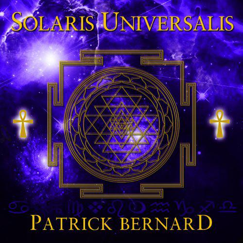 Solaris Universalis - 25Th Anniversary Ed. - BERNARD PATRICK