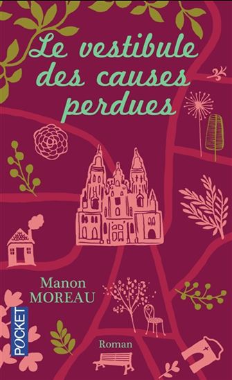 Le Vestibule des causes perdues - MANON MOREAU