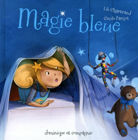 Magie bleue - LILI CHARTRAND