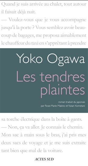 Les Tendres plaintes - YOKO OGAWA
