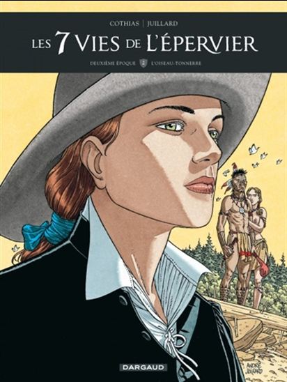 Deuxième époque T.02 L'oiseau-tonnerre - PATRICK COTHIAS - ANDRÉ JUILLARD