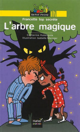 L&#39;Arbre magique #78J - CATHERINE KALENGULA - ISABELLE NAROGER