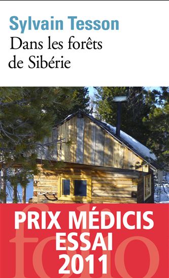 Dans les forêts de Sibérie - SYLVAIN TESSON