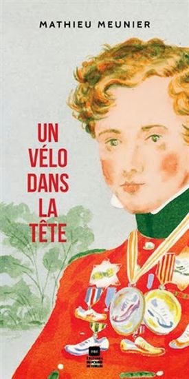 Un vélo dans la tête - MATHIEU MEUNIER