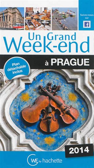 Un grand week-end à Prague 2014 - COLLECTIF
