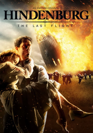 Hindenburg: The Last Flight - 