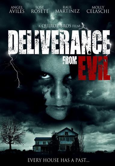 Deliverance From Evil - QUIROZ EDUARDO - QUIROZ JOSE "DUKE"