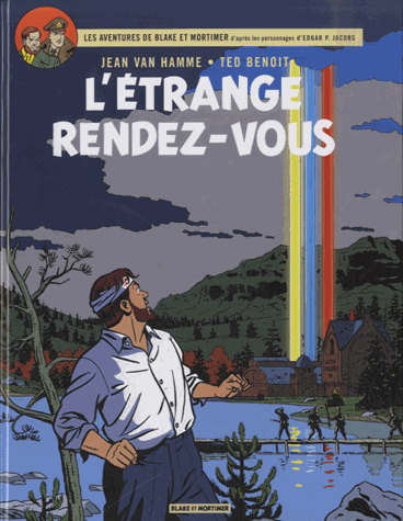 L&#39;Étrange rendez-vous #15 N. éd. - JEAN VAN HAMME - TED BENOIT