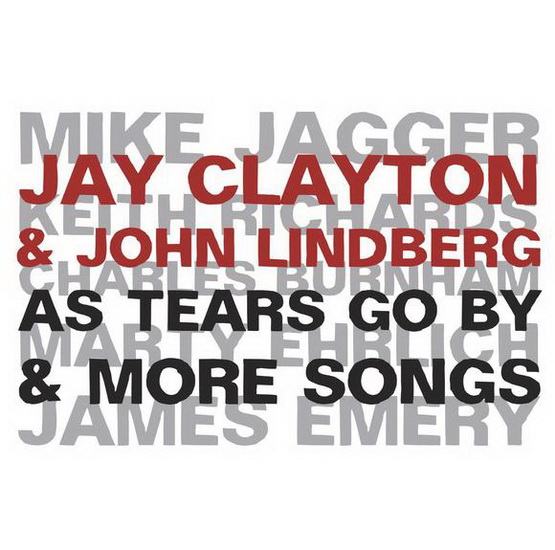 As Tears Go By - CLAYTON JAY - LINDBERG JOHN