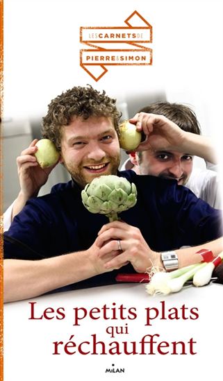 Ces bons petits plats qui réchauffent - SIMON CARLIER - PIERRE LEFEBVRE