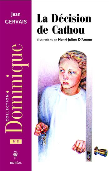 La Décision de Cathou - HENRI-JULIEN D'AMOUR - JEAN GERVAIS