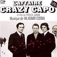 L'Affaire Crazy Capo - COSMA VLADIMIR