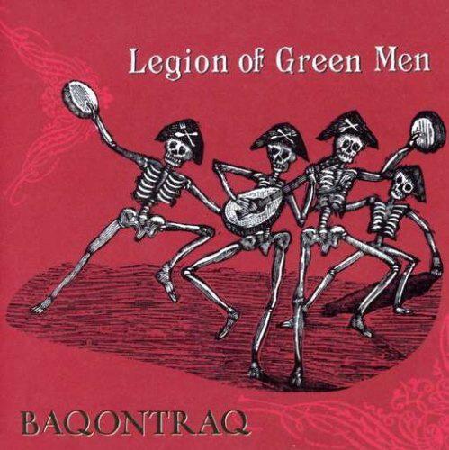 Baqontraq - LEGION OF GREEN MEN