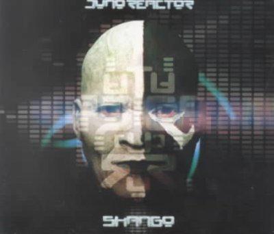 Shango - JUNO REACTOR