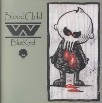 Bloodchild - WUMPSCUT