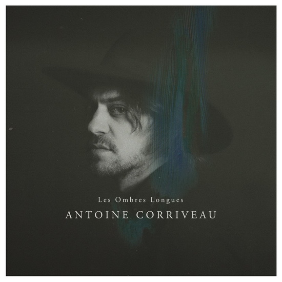 Les Ombres longues - ANTOINE CORRIVEAU