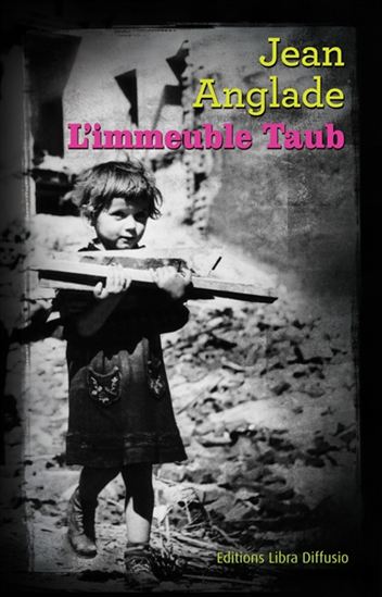 L&#39;Immeuble Taub - JEAN ANGLADE