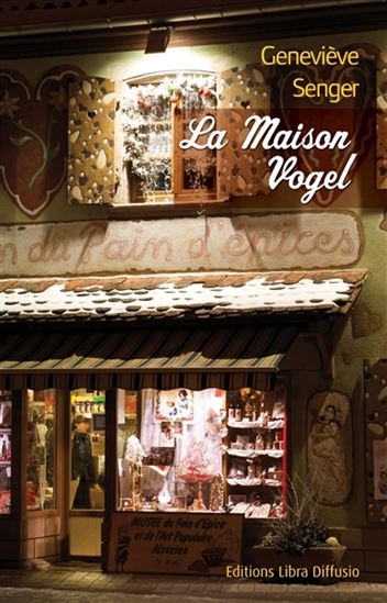 La Maison Vogel - GENEVIÈVE SENGER