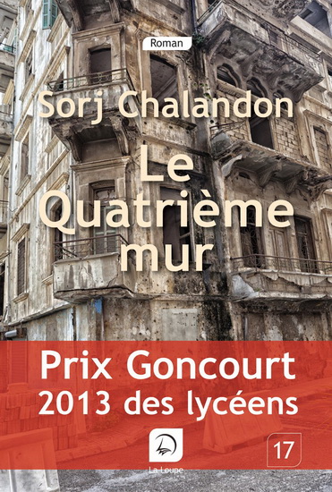 Le Quatrième mur - SORJ CHALANDON