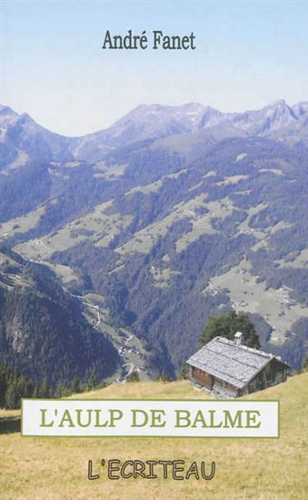 L&#39;Aulp de Balme - ANDRÉ FANET