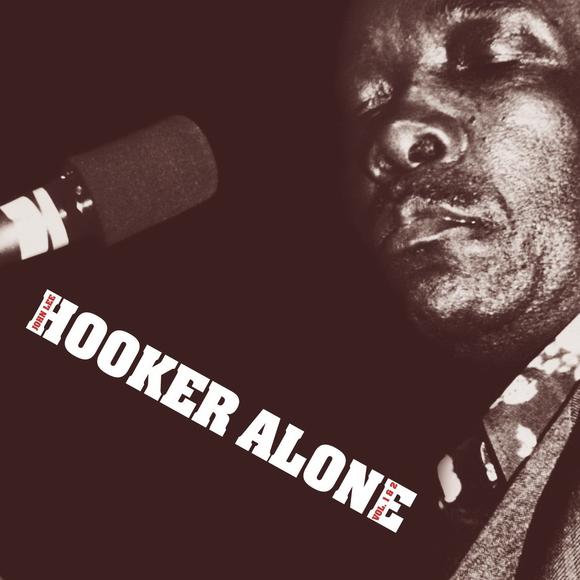 Alone - HOOKER JOHN LEE