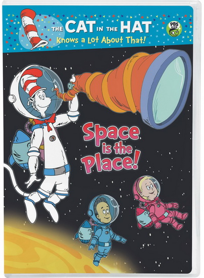 Cat In The Hat Knows a Lot About That: Space Is The Place - 