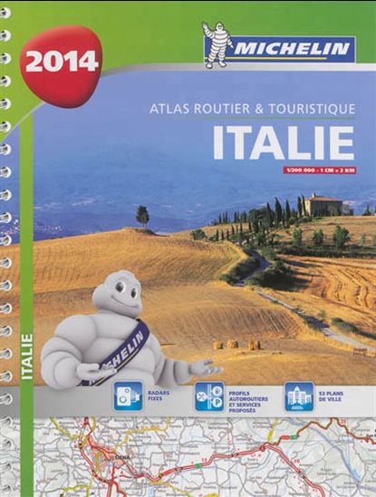 Italie 2014 : atlas routier et touristique (spirale) - COLLECTIF