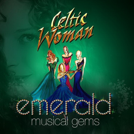 Emerald: Musical Gems - CELTIC WOMAN