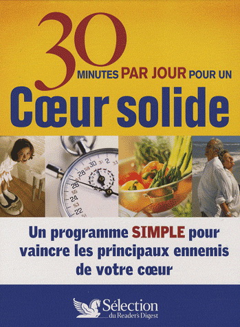 30 minutes par jour pour un coeur solide - COLLECTIF