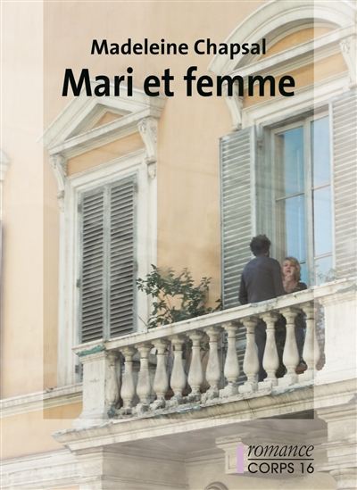 Mari et femme - MADELEINE CHAPSAL