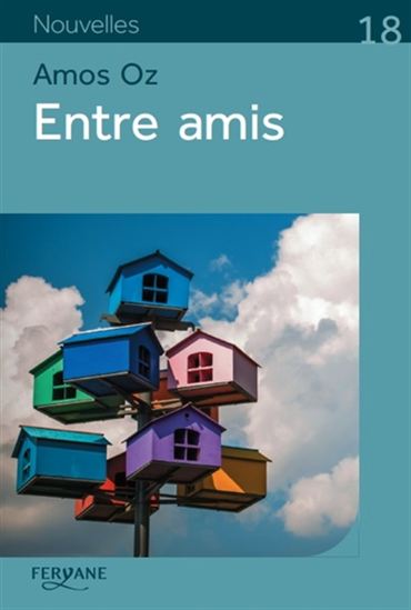 Entre amis - AMOS OZ