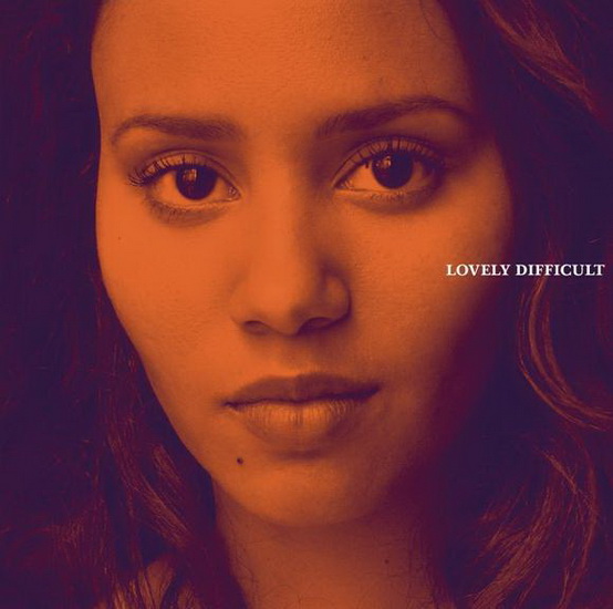 Lovely Difficult - MAYRA ANDRADE