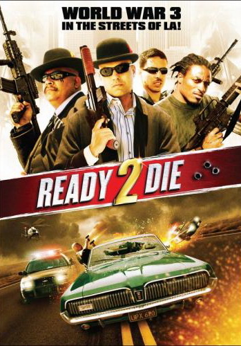 Ready 2 Die - 