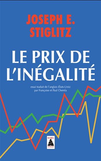 Le Prix de l'inégalité - JOSEPH EUGENE STIGLITZ