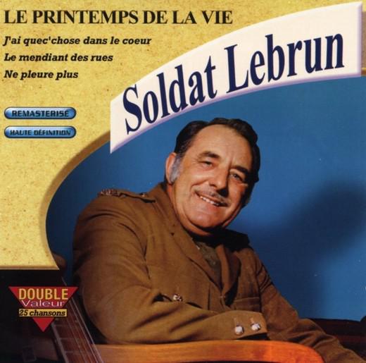 J&#39;ai quelque chose dans l&#39;cœur - LEBRUN SOLDAT