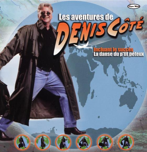 Les Aventures de… - CÔTÉ DENIS