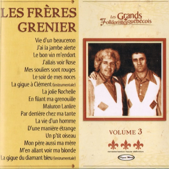 Vol.3 - FRÈRES GRENIER (LES)