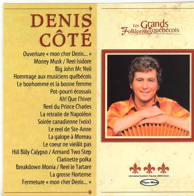 Denis Côté - Série Les grands folkloristes - CÔTÉ DENIS